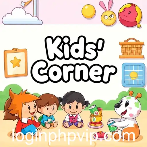 Exploring the Fun World of 'Kids' Corner': A PHPVIP Gaming Adventure